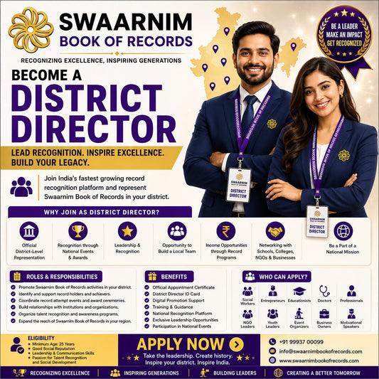 Become District Director- Swaarnim Book Of Records